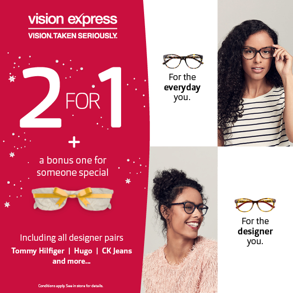 Vision Express 2 for 1 plus a bonus one for someone special Orchard