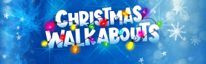 Christmas Walkabouts