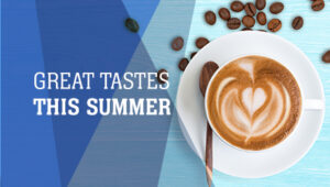 Great tastes this Summer